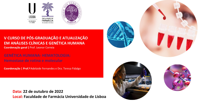 FFUL organiza o V Curso de P&oacute;s-Gradua&ccedil;&atilde;o e Atualiza&ccedil;&atilde;o em An&aacute;lises Cl&iacute;nicas e Gen&eacute;tica Humana