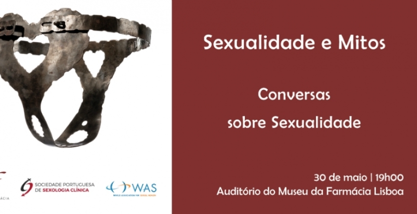 Cinto da castidade hoje no centro da conversa "Sexualidade e Mitos"