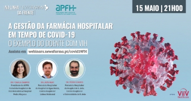 COVID-19 e VIH: a gest&atilde;o da farm&aacute;cia hospitalar discutida em webinar