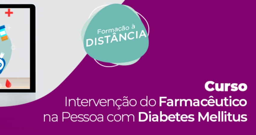Curso "Interven&ccedil;&atilde;o do Farmac&ecirc;utico Focada na Pessoa com Diabetes Mellitus" arranca no domingo