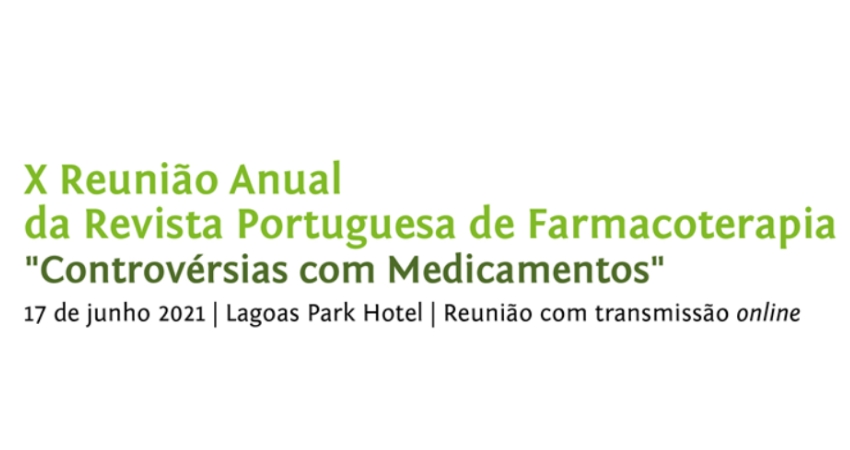Assista &agrave; X Reuni&atilde;o Anual da Revista Portuguesa de Farmacoterapia