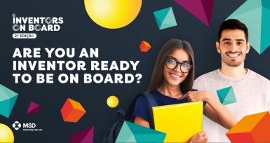 MSD lan&ccedil;a 2.&ordf; edi&ccedil;&atilde;o do programa &ldquo;Inventors on Board" para recrutar novos talentos