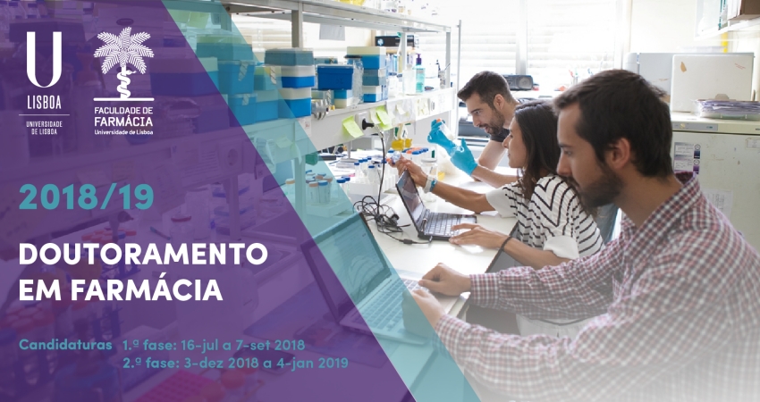 Abertas candidaturas para curso de doutoramento em Farm&aacute;cia 2018/2019 da FFULisboa