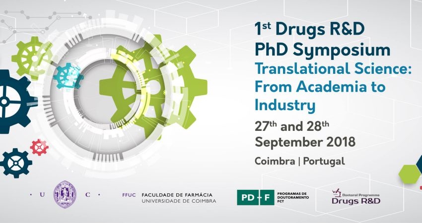 Faculdade de Farm&aacute;cia da Universidade de Coimbra acolhe primeira edi&ccedil;&atilde;o do Drugs R&amp;D PhD Symposium