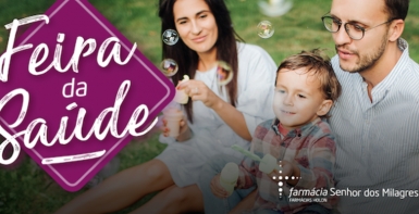 Leiria recebe Feira da Sa&uacute;de organizada pela Farm&aacute;cia Senhor dos Milagres