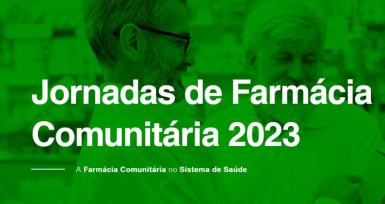 Jornadas de Farm&aacute;cia Comunit&aacute;ria 2023: submeta o seu resumo at&eacute; 1 de maio