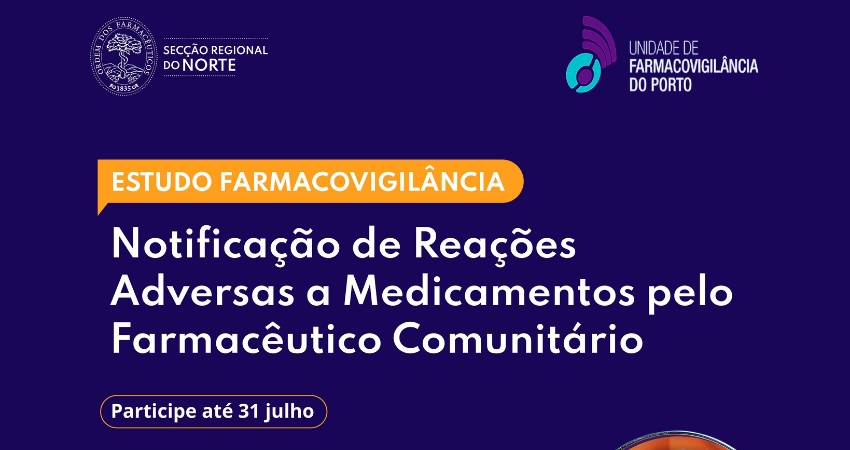 FMUP avalia "Notifica&ccedil;&atilde;o de Rea&ccedil;&otilde;es Adversas a Medicamentos pelo Farmac&ecirc;utico Comunit&aacute;rio"