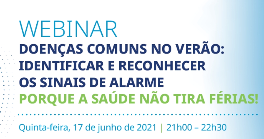 Marque na agenda: webinar &ldquo;Doen&ccedil;as comuns no ver&atilde;o: identificar e reconhecer os sinais de alarme&rdquo;