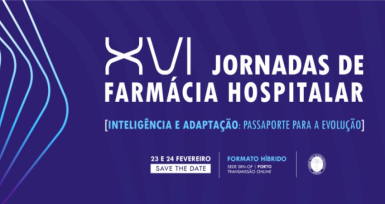 Ordem dos Farmac&ecirc;uticos organiza XVI Jornadas de Farm&aacute;cia Hospitalar
