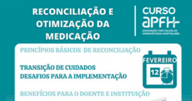 Falta pouco para o curso da APFH sobre reconcilia&ccedil;&atilde;o e otimiza&ccedil;&atilde;o da medica&ccedil;&atilde;o