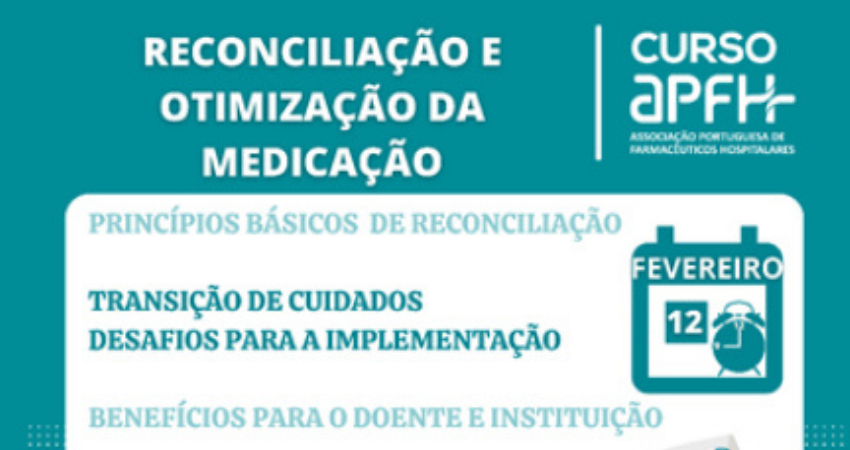 Falta pouco para o curso da APFH sobre reconcilia&ccedil;&atilde;o e otimiza&ccedil;&atilde;o da medica&ccedil;&atilde;o