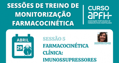 Curso da APFH sobre Farmacocin&eacute;tica Cl&iacute;nica &ndash; Imunossupressores decorre esta sexta-feira