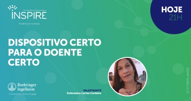 Assista hoje ao webinar &ldquo;Dispositivo certo para o doente certo&rdquo;
