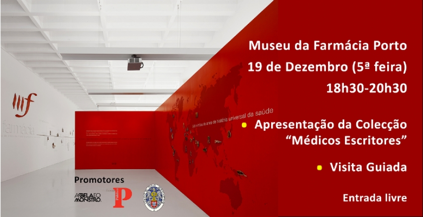 Cole&ccedil;&atilde;o "M&eacute;dicos Escritores&rdquo; &eacute; hoje apresentada no Museu Farm&aacute;cia - Porto