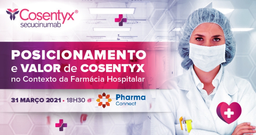 Assista ao webinar "Posicionamento e valor de Cosentyx no contexto da farm&aacute;cia hospitalar"